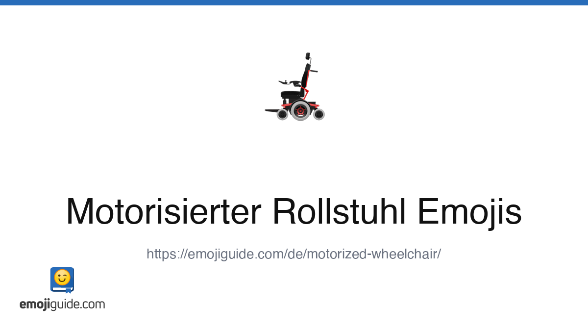 Motorisierter Rollstuhl Emoji 🦼 — Meaning, Copy & Paste | Emojiguide