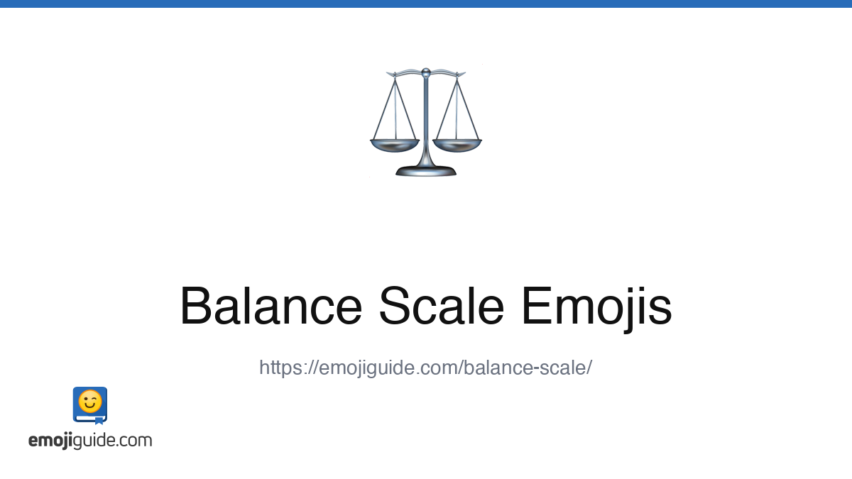 Balance Scale Emoji ⚖️ — Meaning, Copy & Paste | Emojiguide