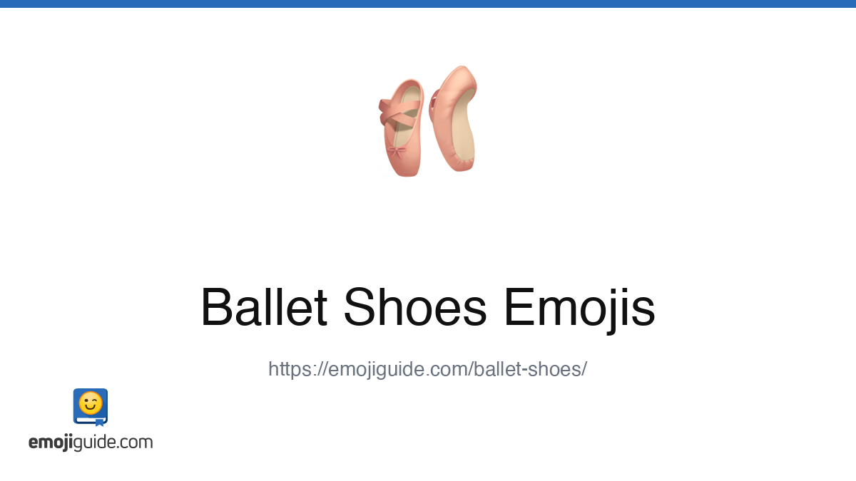 Ballet Shoes Emoji 🩰 — Meaning, Copy & Paste | Emojiguide