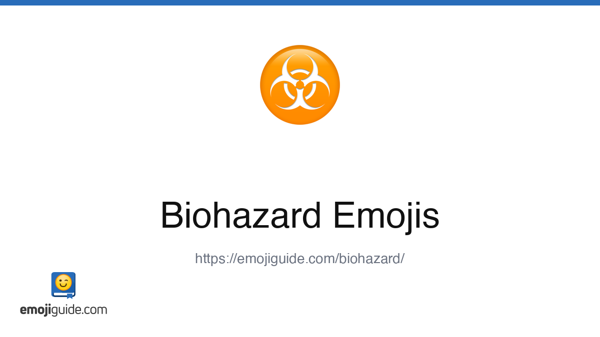 Biohazard Emoji ☣️ — Meaning, Copy & Paste | Emojiguide