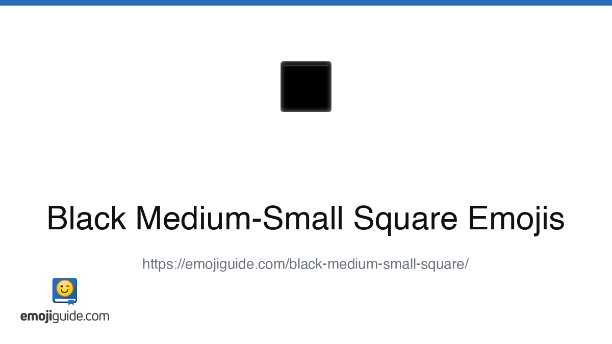 Black Medium-Small Square Emoji — Meaning, Copy & Paste