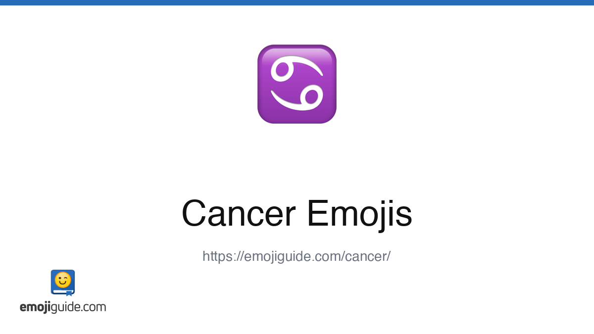 Cancer Emoji ♋ — Meaning, Copy & Paste | Emojiguide