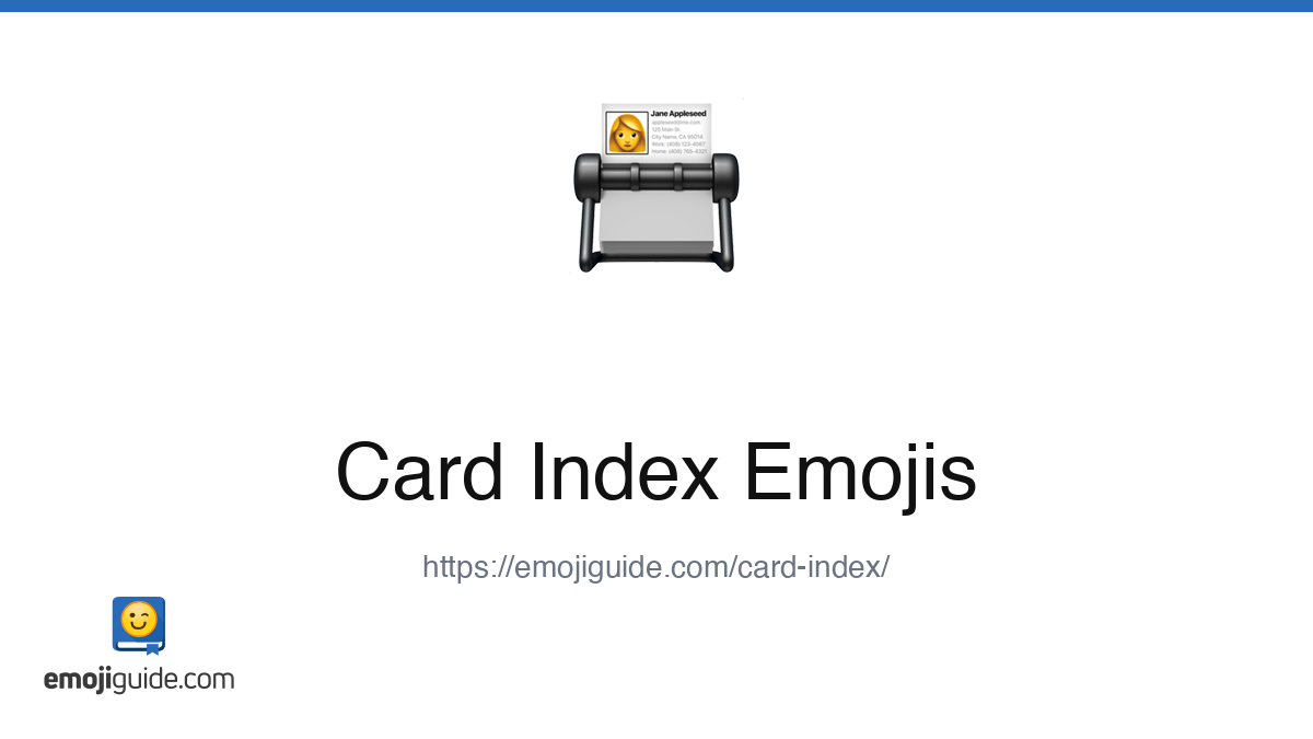 Card Index Emoji 📇 — Meaning, Copy & Paste | Emojiguide
