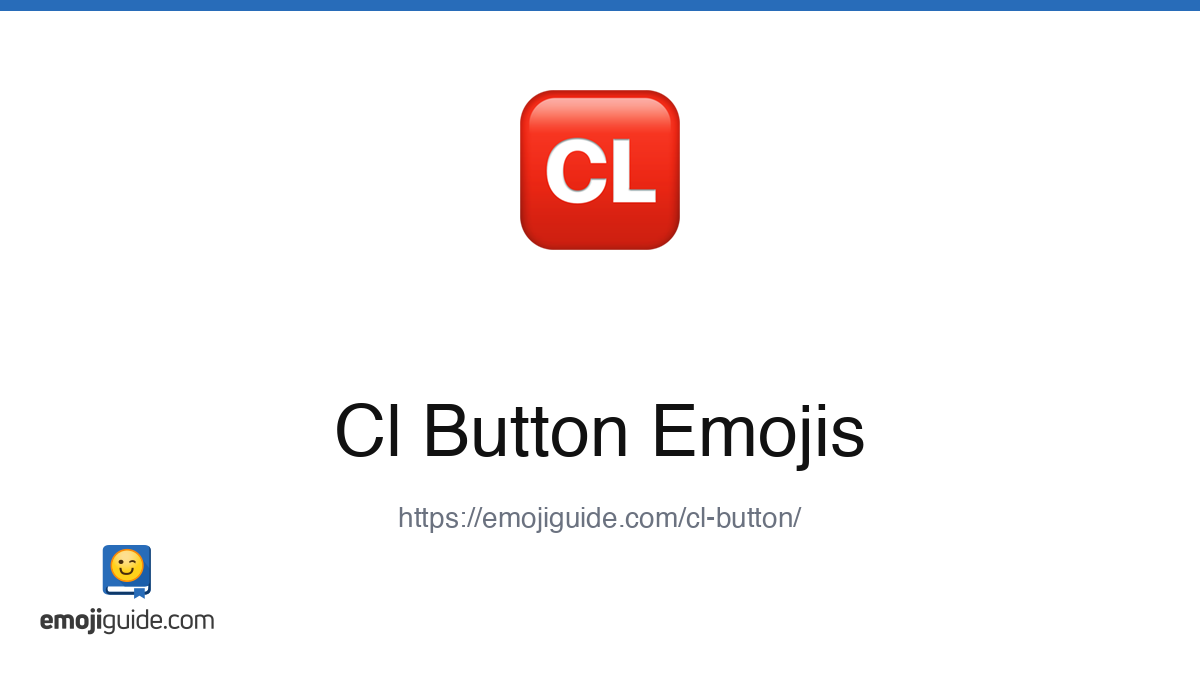 Cl Button Emoji π β Meaning, Copy & Paste | Emojiguide
