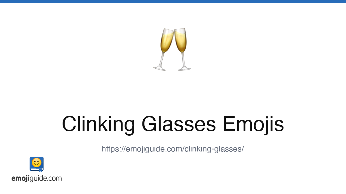 Clinking Glasses Emoji 🥂 — Meaning, Copy & Paste | Emojiguide