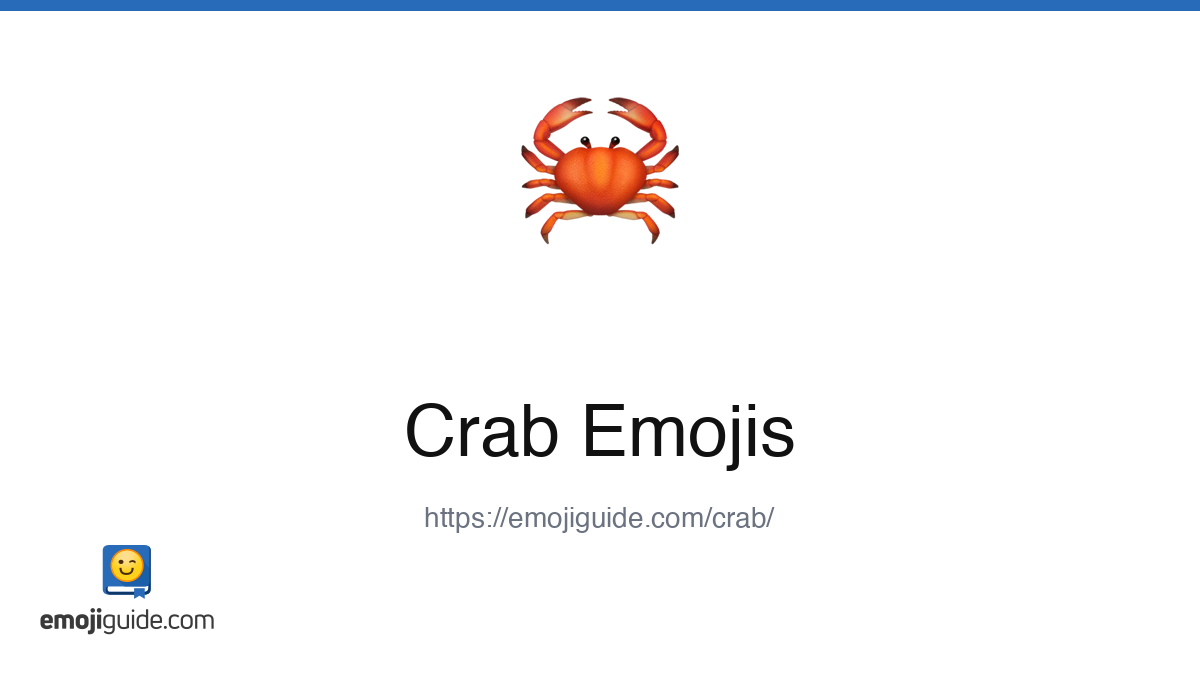 Crab Emoji 🦀 — Meaning, Copy & Paste | Emojiguide