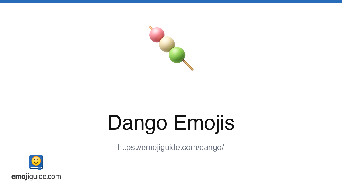 Dango Emoji 🍡 — Meaning, Copy & Paste | Emojiguide