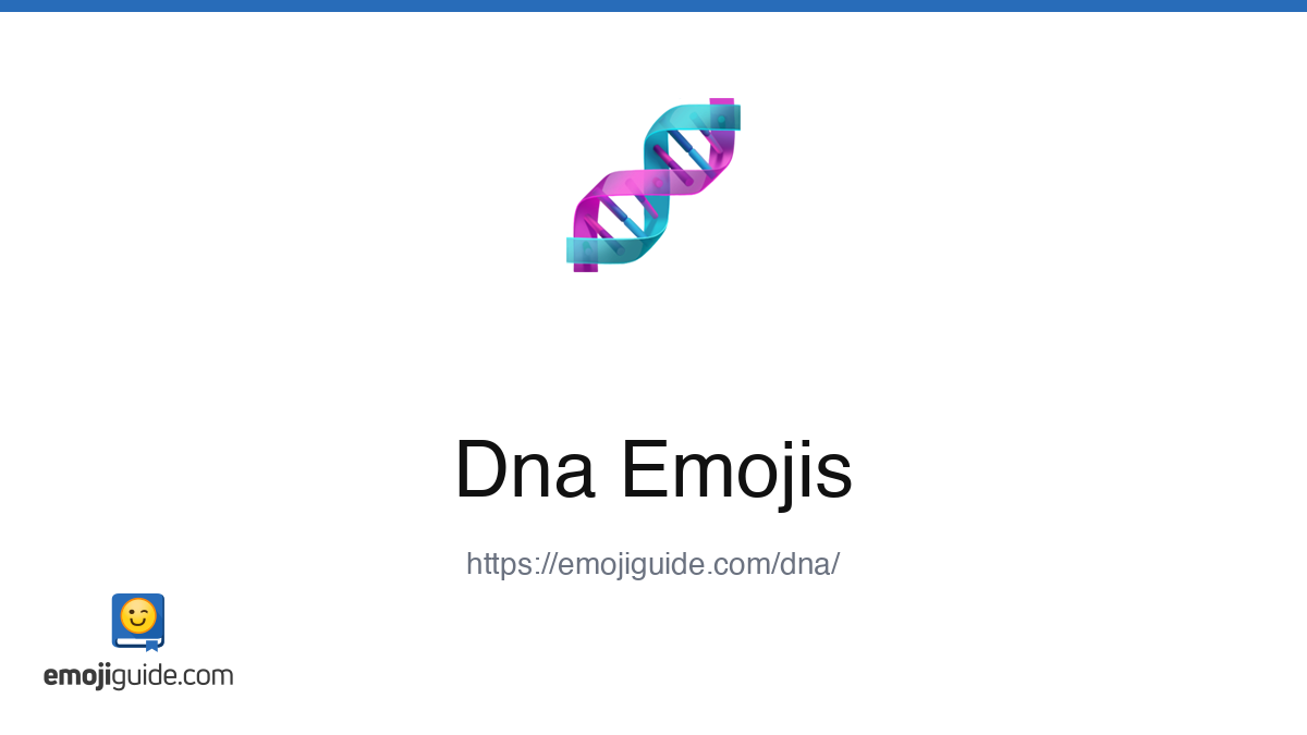 Dna Emoji 𧬠β Meaning, Copy & Paste | Emojiguide
