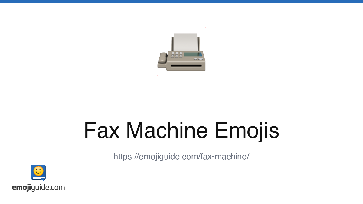 Fax Machine Emoji ๐ โ Meaning, Copy & Paste | Emojiguide