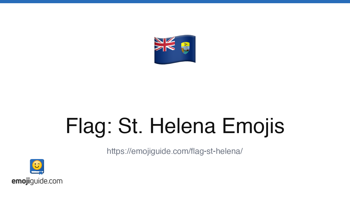 Flag St Helena Emoji Meaning Copy Paste Emojiguide Flag St Helena Emoji Meaning Copy Paste Emojiguide