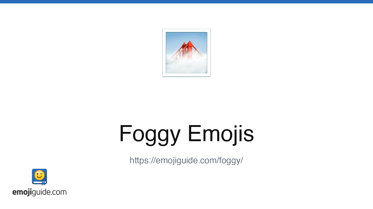 Foggy Emoji ๐ โ Meaning, Copy & Paste | Emojiguide