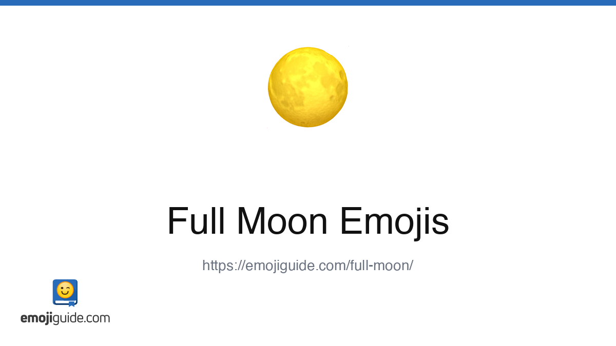 Full Moon Emoji ๐ โ Meaning, Copy & Paste | Emojiguide