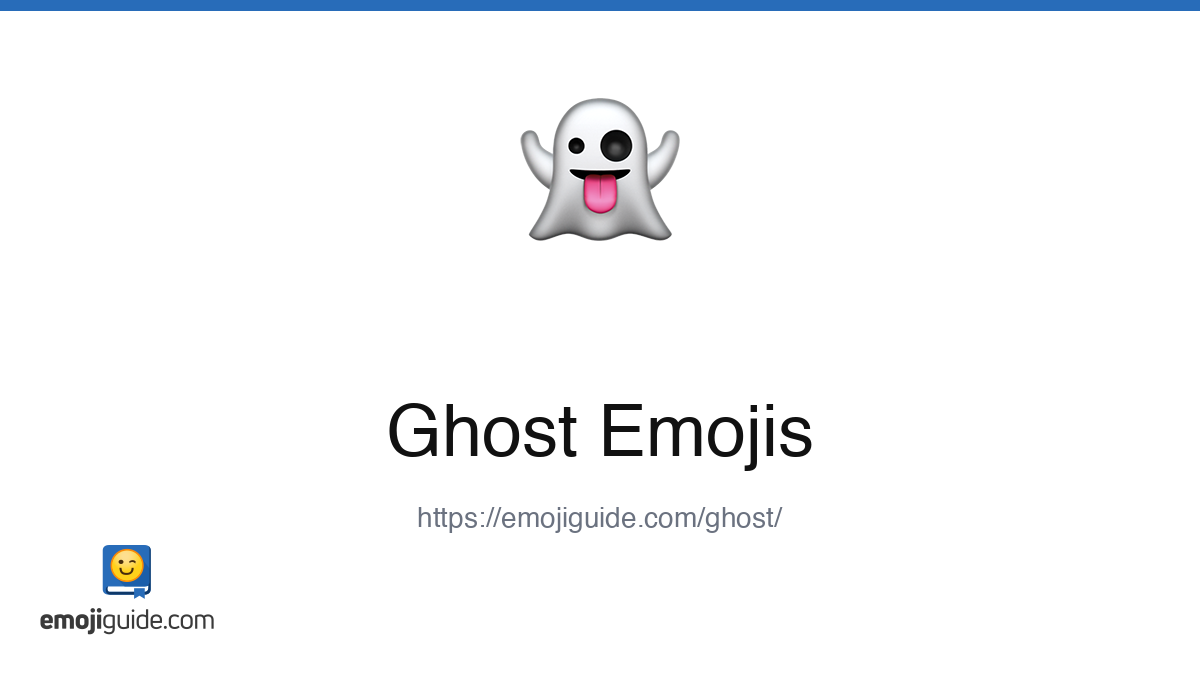 Ghost Emoji ๐ป โ Meaning, Copy & Paste | Emojiguide