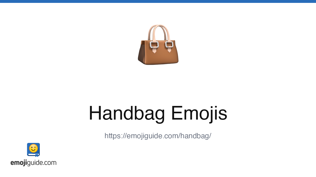 Handbag Emoji 👜 — Meaning, Copy & Paste | Emojiguide