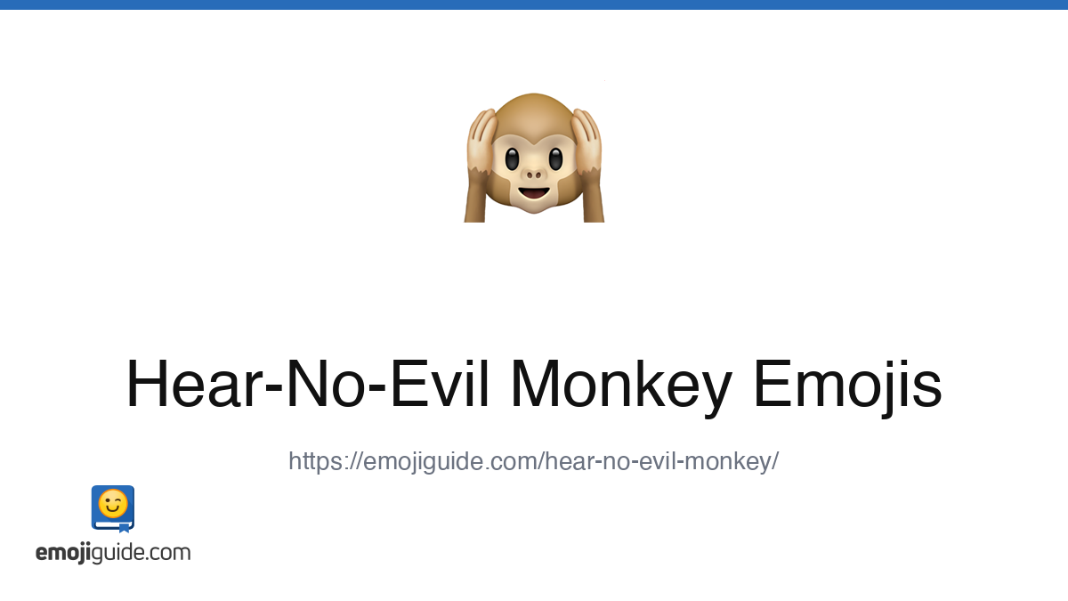 Hear-No-Evil Monkey Emoji ๐ โ Meaning, Copy & Paste | Emojiguide