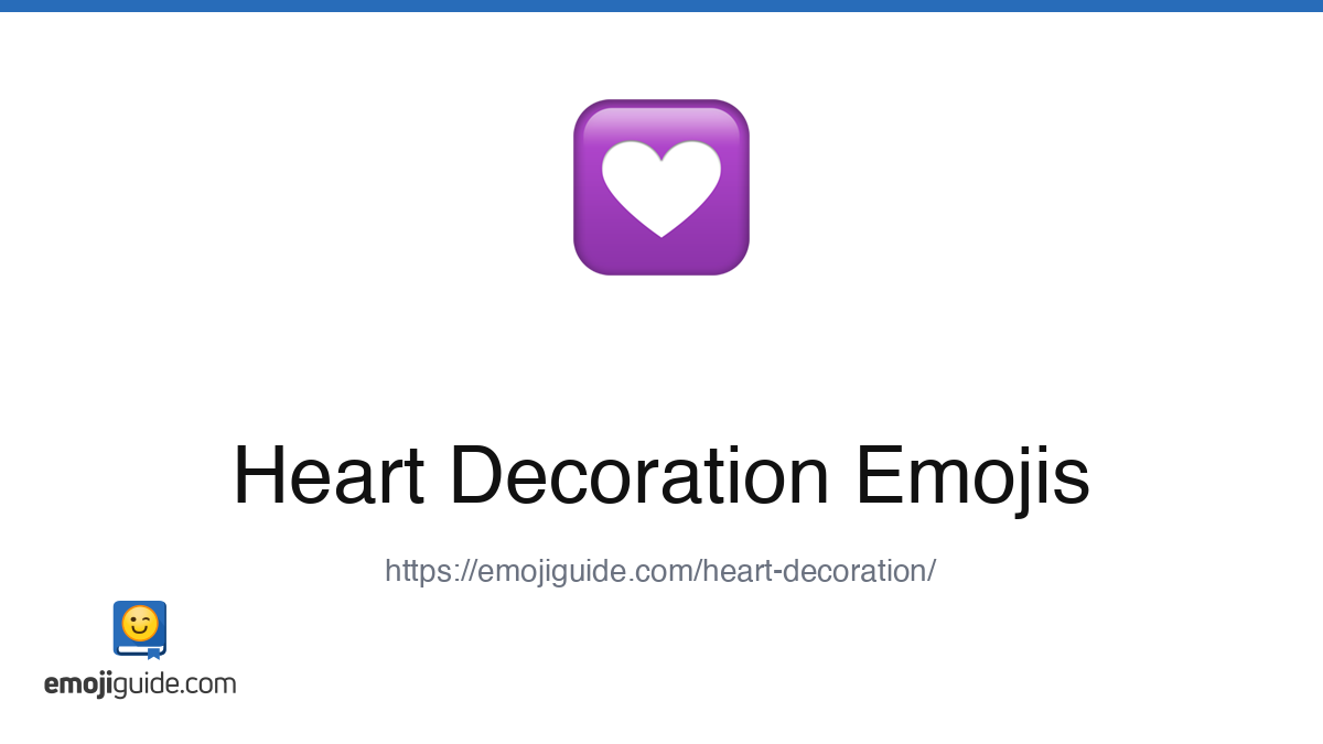Heart Decoration Emoji π β Meaning, Copy & Paste | Emojiguide
