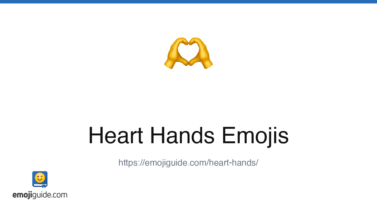 Heart Hands Emoji 🫶 — Meaning, Copy & Paste | Emojiguide