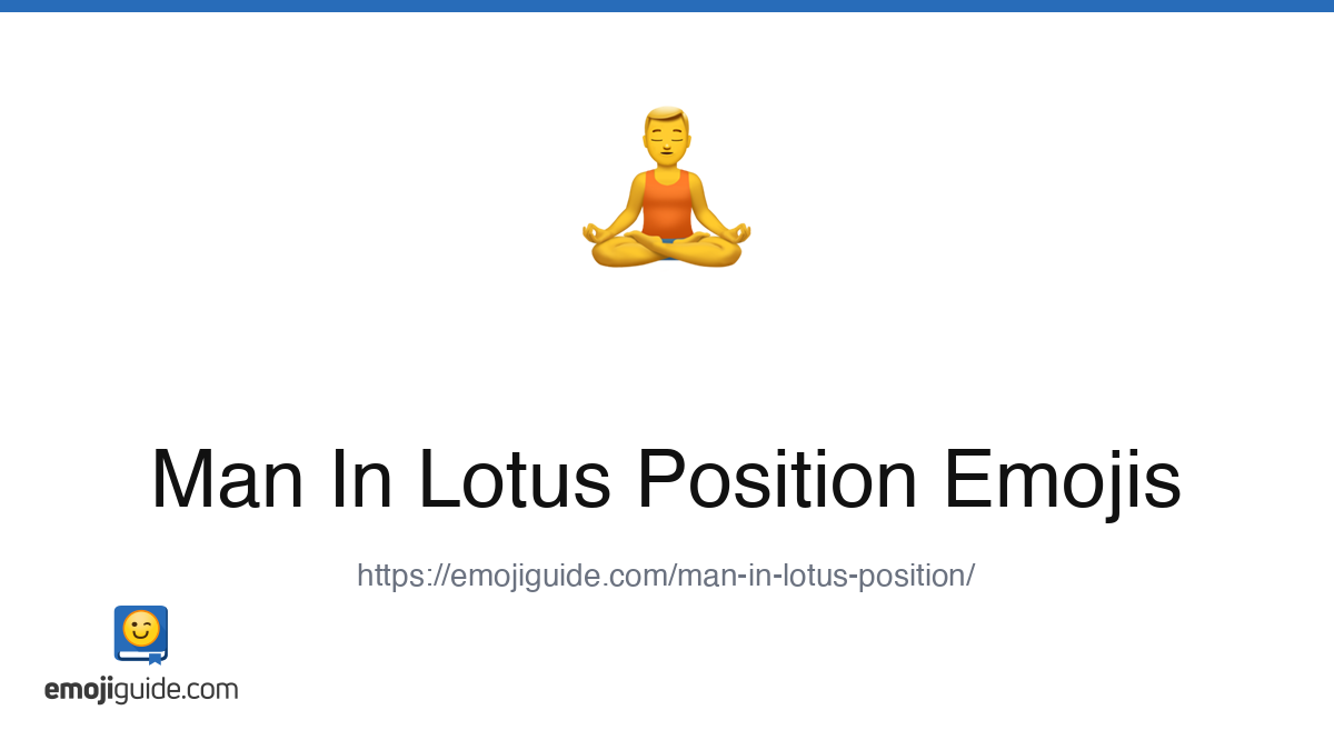Man In Lotus Position Emoji 🧘‍♂️ — Meaning, Copy & Paste | Emojiguide
