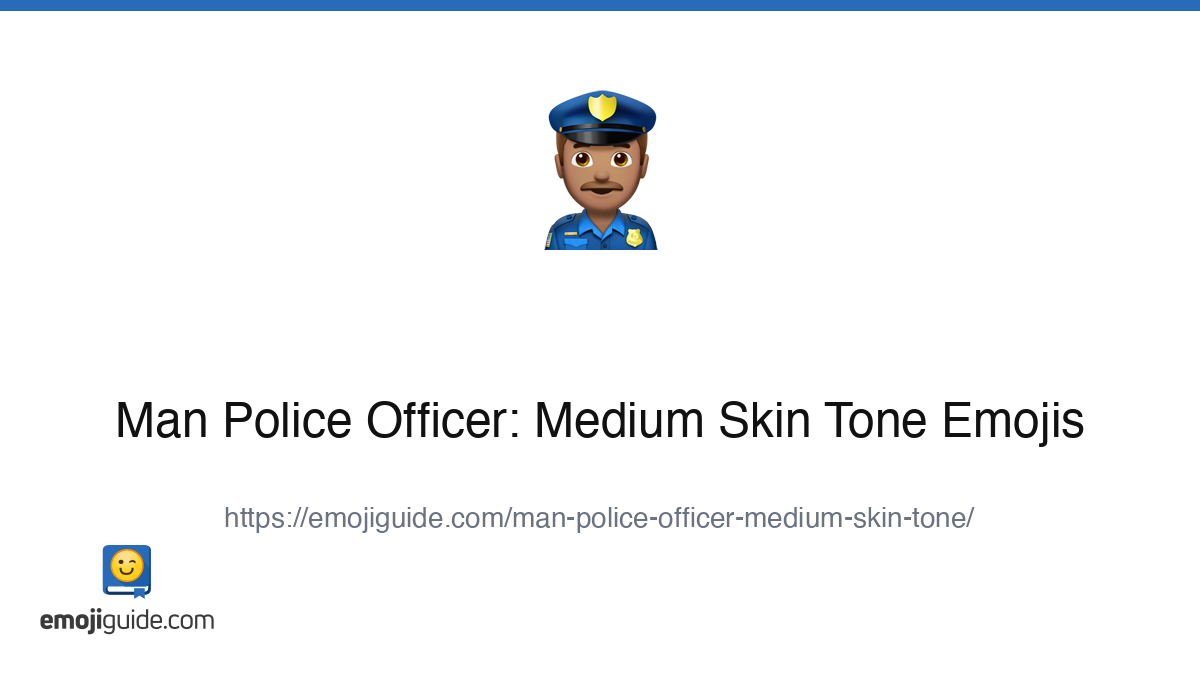 Man Police Officer: Medium Skin Tone Emoji 👮🏽‍♂️ — Meaning, Copy ...