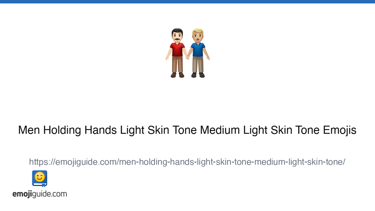 Men Holding Hands Light Skin Tone Medium Light Skin Tone Emoji 👨🏻‍🤝‍👨🏼 ...