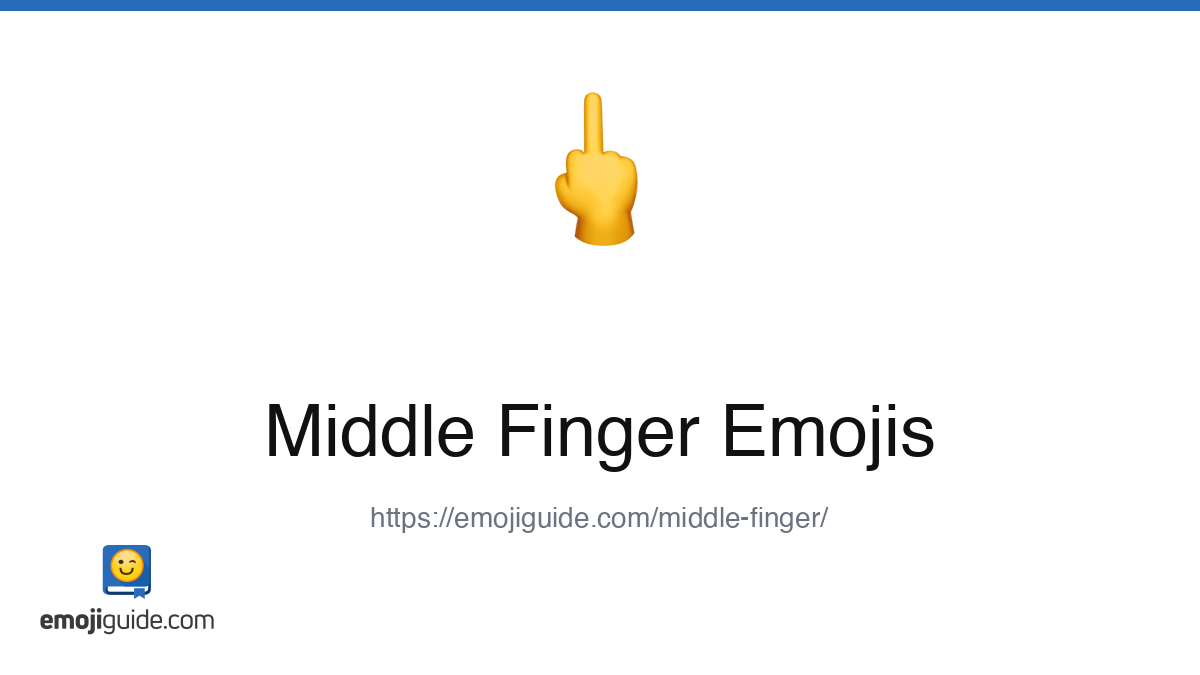Middle Finger Emoji 🖕 — Meaning, Copy & Paste | Emojiguide