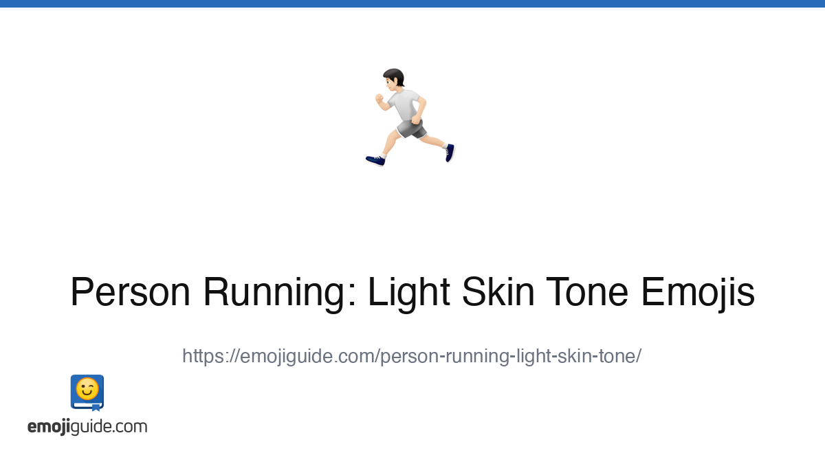 Person Running: Light Skin Tone Emoji 🏃🏻 — Meaning, Copy & Paste ...
