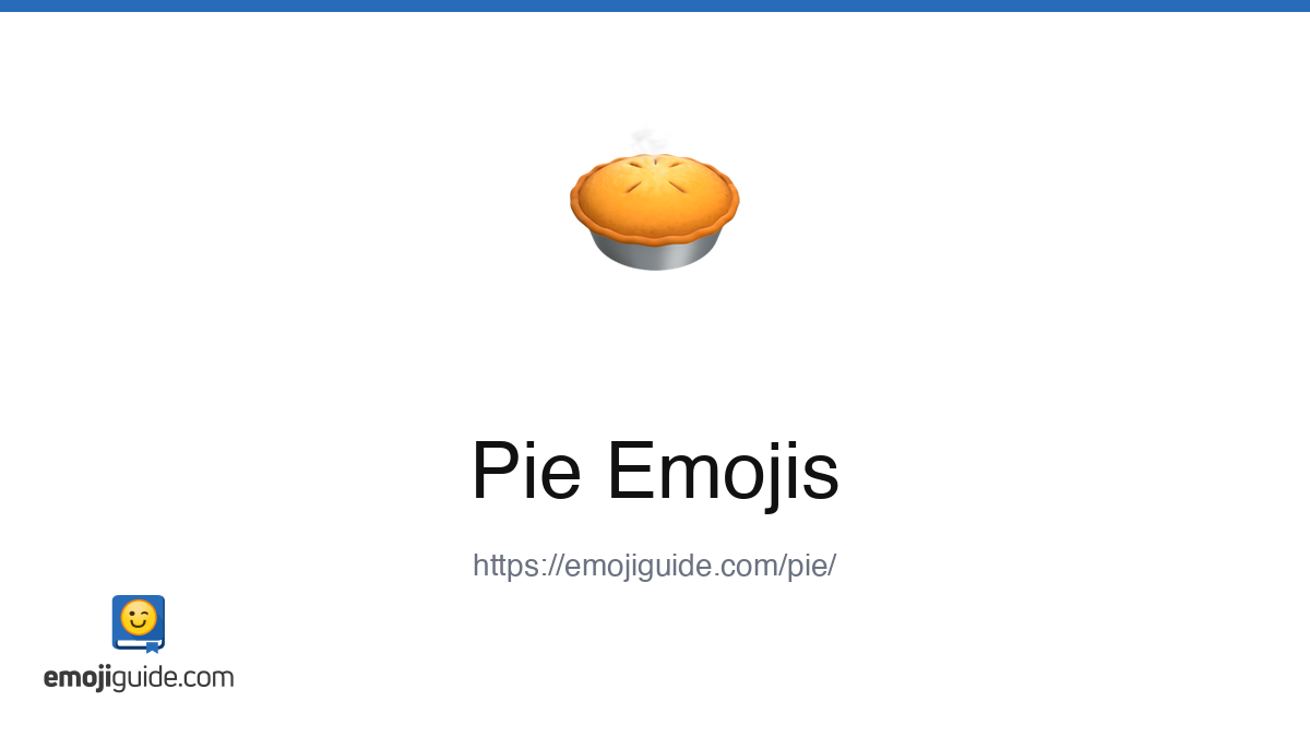 Pie Emoji 🥧 — Meaning, Copy & Paste | Emojiguide