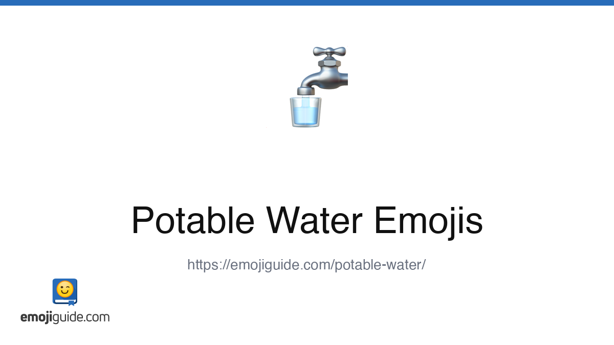 Potable Water Emoji 🚰 — Meaning, Copy & Paste | Emojiguide