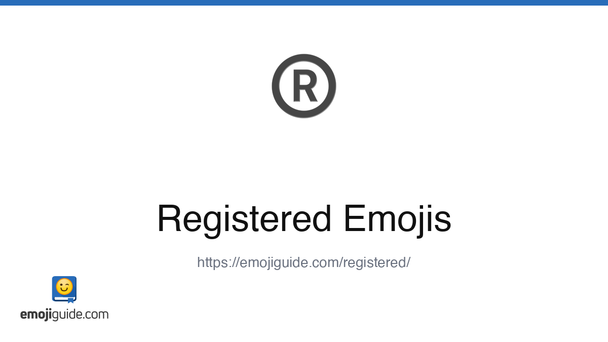 Registered Emoji ®️ — Meaning, Copy & Paste | Emojiguide