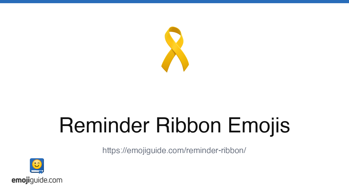 Reminder Ribbon Emoji 🎗️ — Meaning, Copy & Paste | Emojiguide