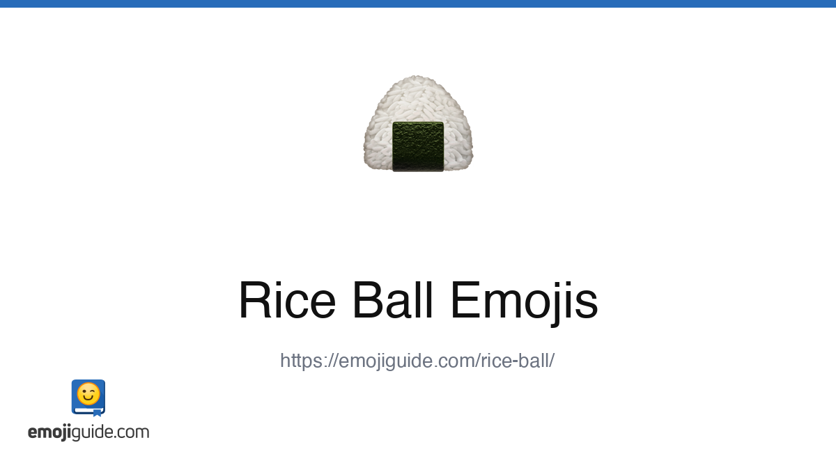 Rice Ball Emoji ๐ โ Meaning, Copy & Paste | Emojiguide