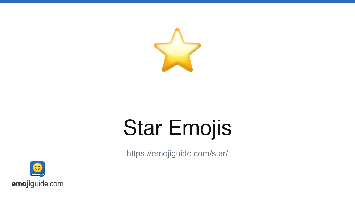 Star Emoji ⭐ — Meaning, Copy & Paste | Emojiguide