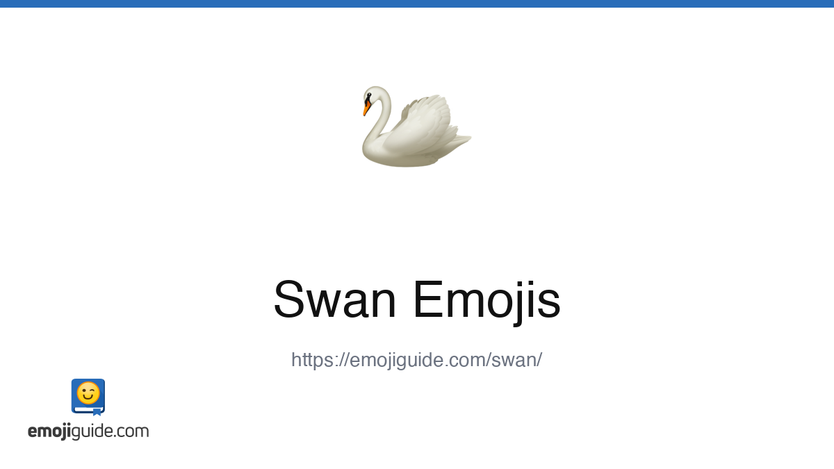 Swan Emoji 🦢 — Meaning, Copy & Paste | Emojiguide