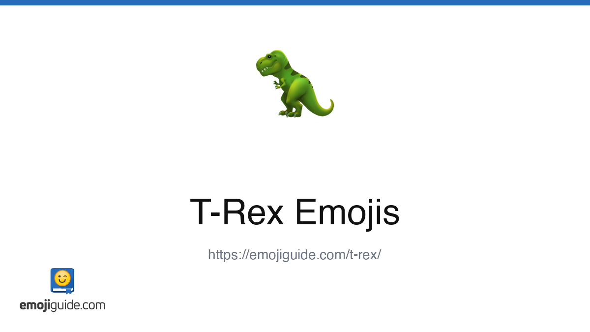 T Rex Emoji 🦖 — Meaning, Copy & Paste | Emojiguide