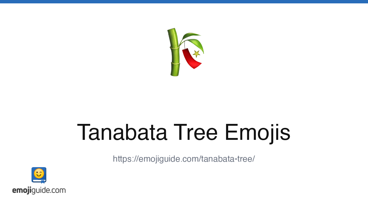 Tanabata Tree Emoji ๐ โ Meaning, Copy & Paste | Emojiguide
