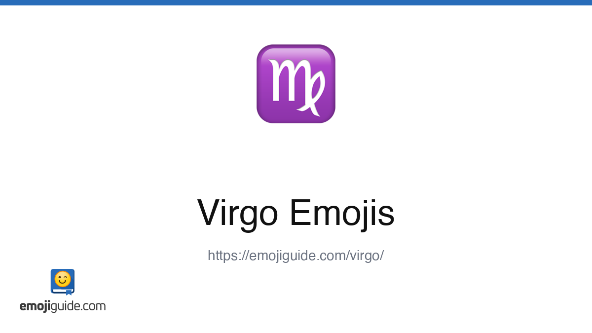 Virgo Emoji ♍ — Meaning, Copy & Paste | Emojiguide