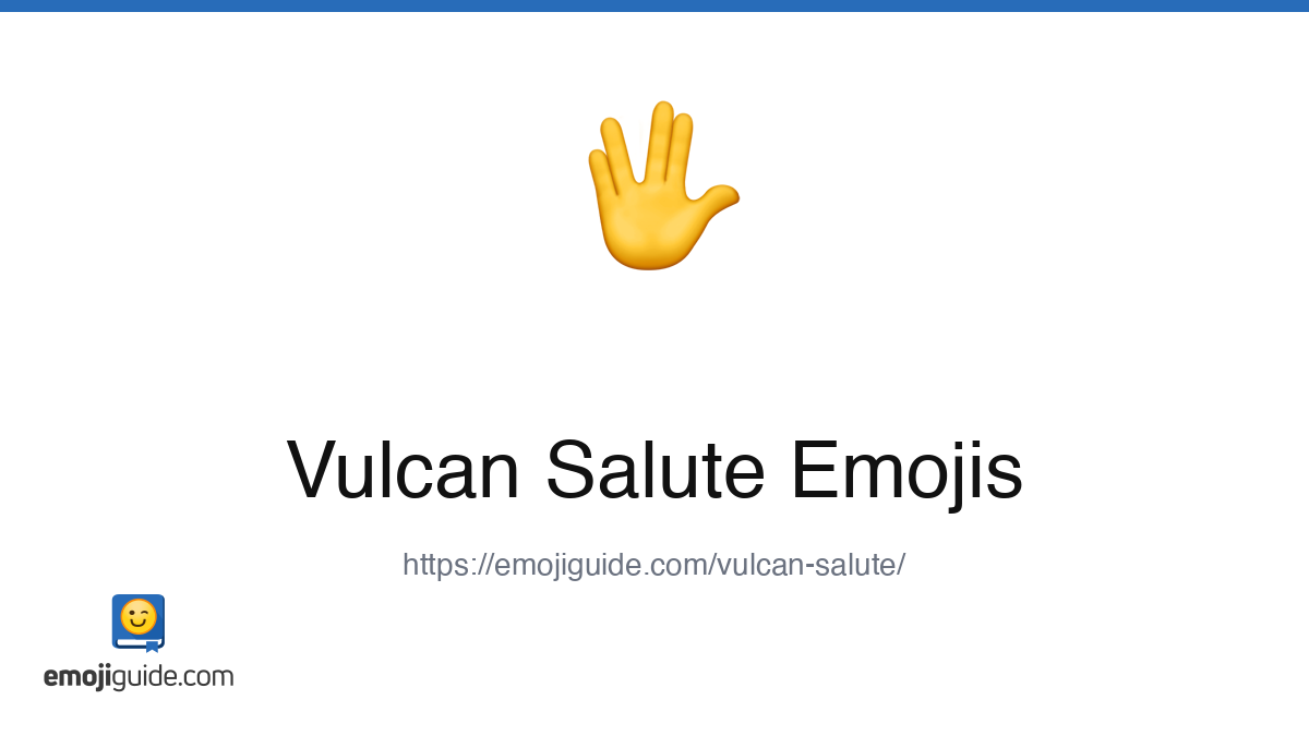 Vulcan Salute Emoji ๐ โ Meaning, Copy & Paste | Emojiguide
