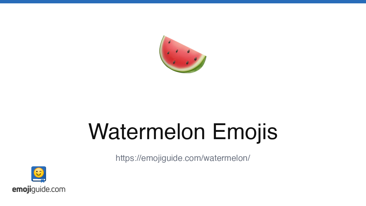 Watermelon Emoji 🍉 — Meaning, Copy & Paste | Emojiguide