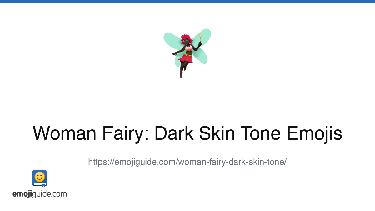 Woman Fairy: Dark Skin Tone Emoji 🧚🏿‍♀️ — Meaning, Copy & Paste ...