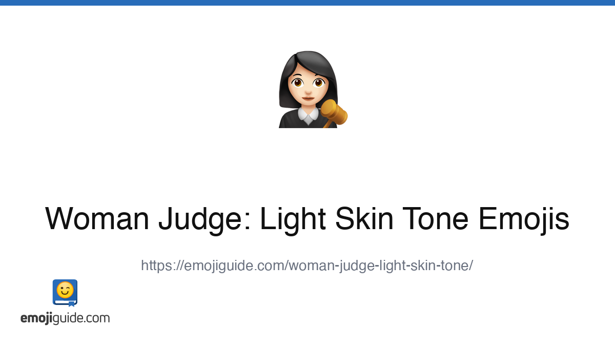 Woman Judge: Light Skin Tone Emoji 👩🏻‍⚖️ — Meaning, Copy & Paste ...