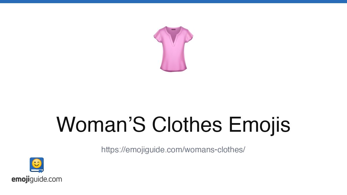 Womanโs Clothes Emoji ๐ โ Meaning, Copy & Paste | Emojiguide