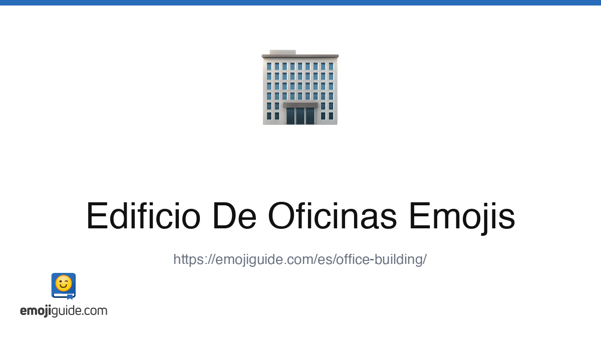 Edificio De Oficinas Emoji π’ β Significado, Copiar y Pegar | Emojiguide