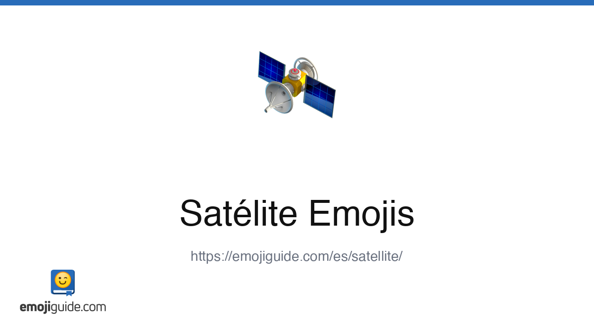 SatΓ©lite Emoji π°οΈ β Significado, Copiar y Pegar | Emojiguide