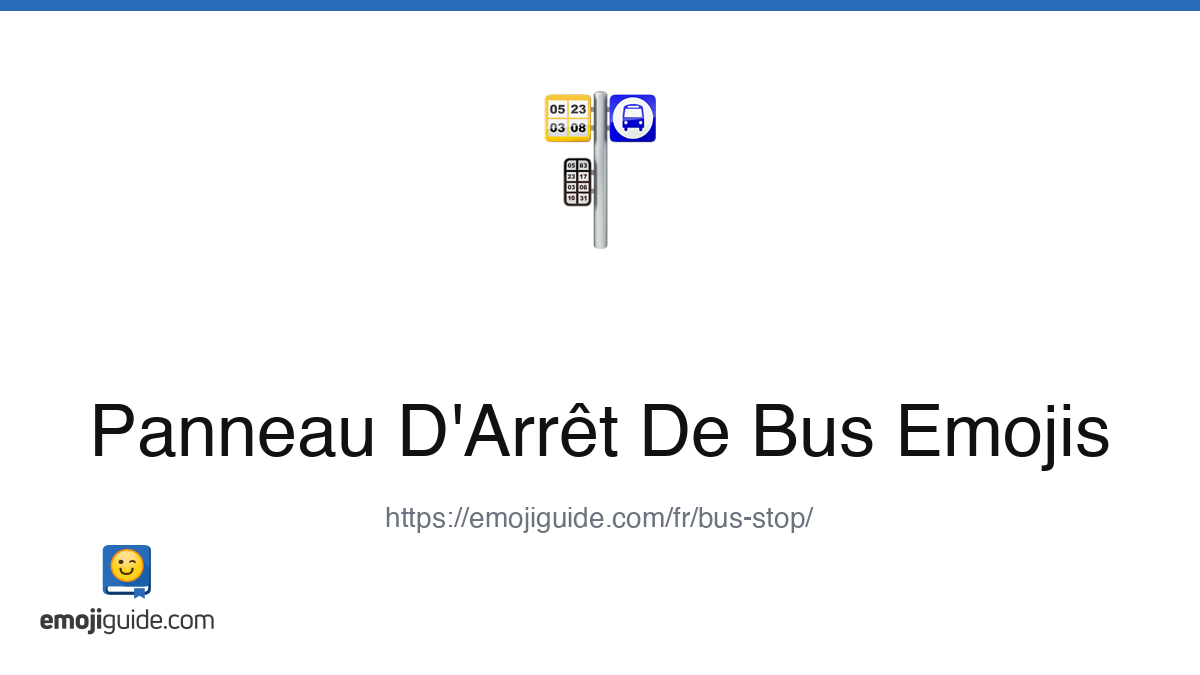 ArrΓͺt De Bus Γmoji π β Signification, copier-coller | Emojiguide