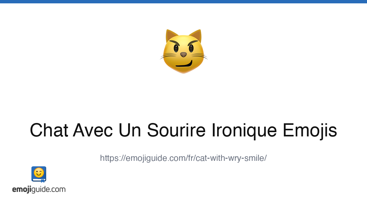 Chat Avec Sourire En Coin รmoji ๐ผ โ Signification, copier-coller ...