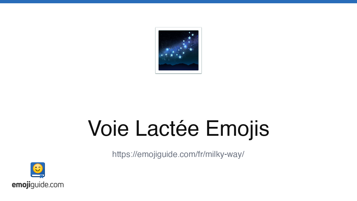 Voie Lactée Emoji 🌌 — Signification, Copier & Coller | Emojiguide