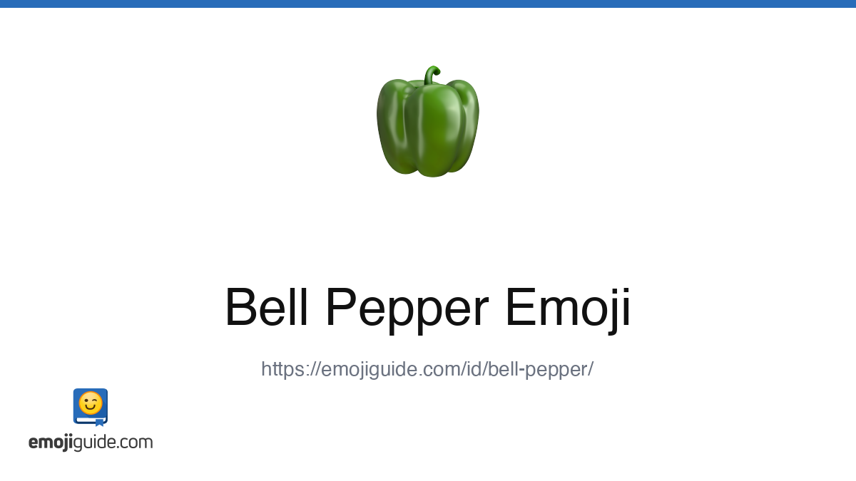 Paprika Emoji 🫑 — Arti, Salin & Tempel | Emojiguide