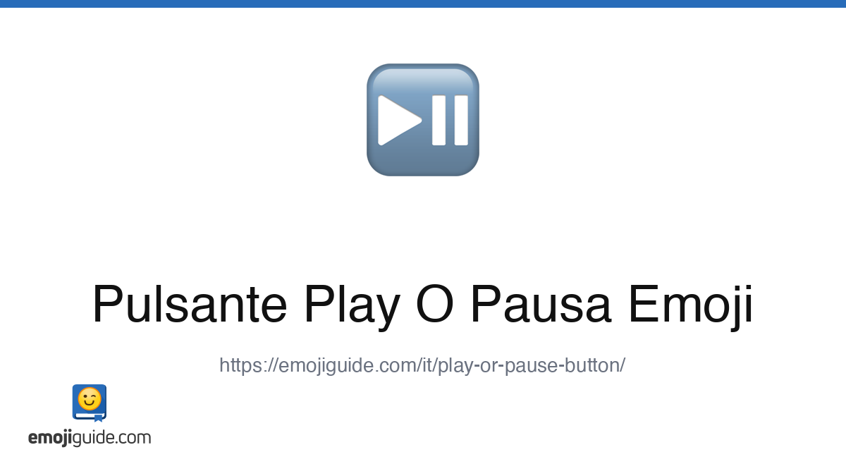 Pulsante Play O Pausa Emoji ⏯️ — Significato, Copia e Incolla | Emojiguide