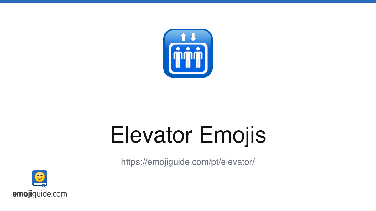 Elevador Emoji π β Significado, Copiar e Colar | Emojiguide