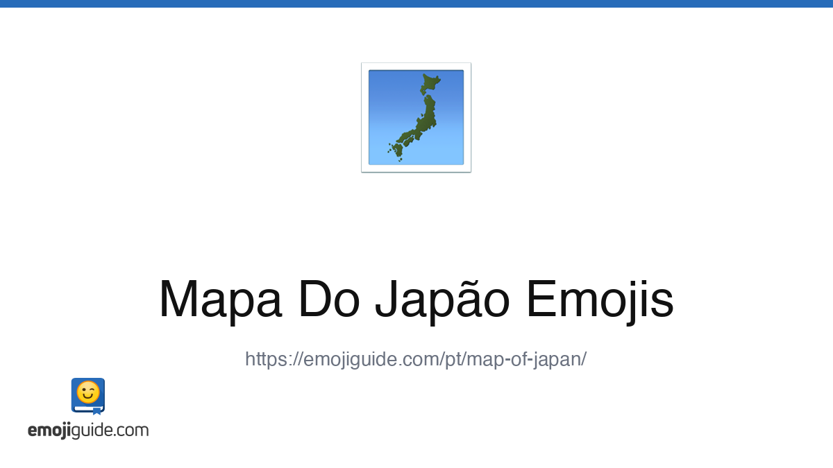 Mapa Do Japรฃo Emoji ๐พ โ Significado, Copiar e Colar | Emojiguide